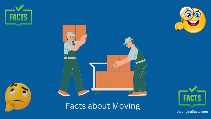 Facts about Moving