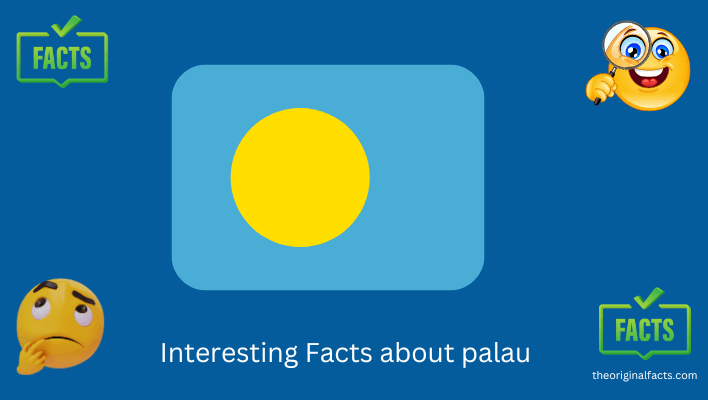 Interesting Facts about palau